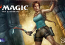 Magic: The Gathering e Tomb Raider crossover
